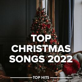 Album cover of Top Christmas Songs 2022