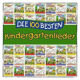 Album cover of Die 100 besten Kindergartenlieder