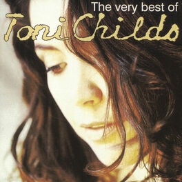 Album cover of The Best Of Toni Childs