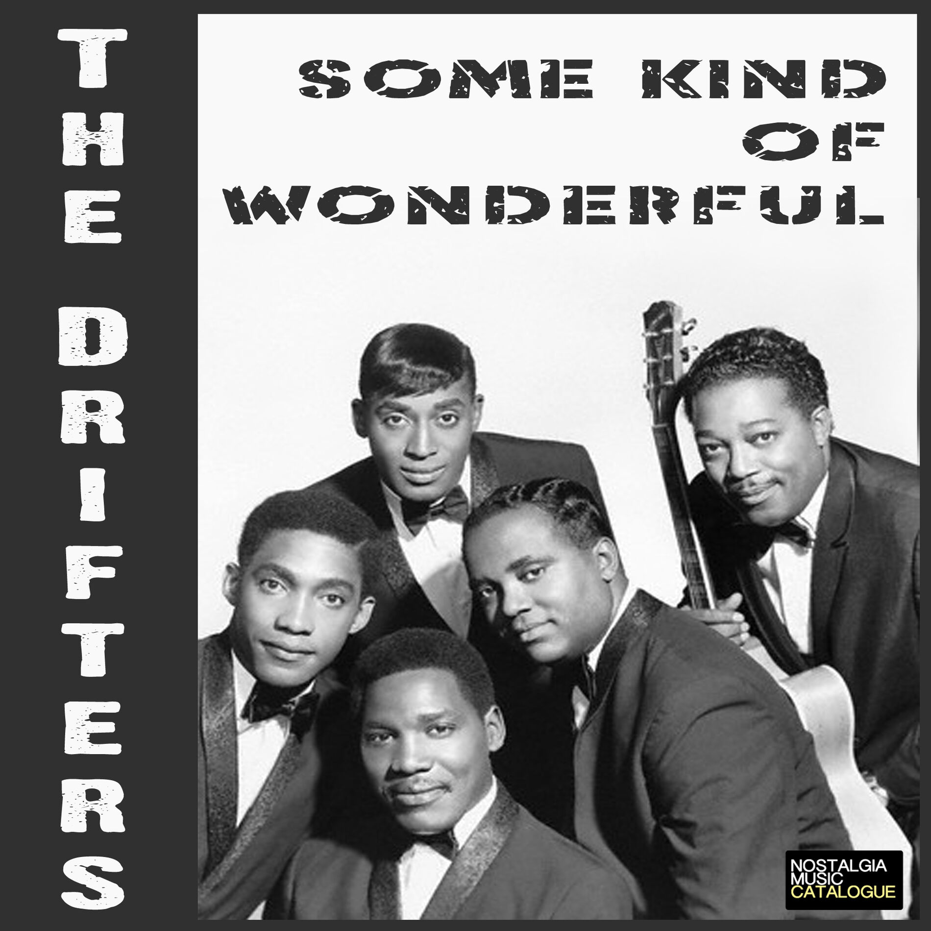 The Drifters - Some Kind Of Wonderful: lyrics and songs | Deezer