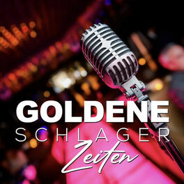 Album cover of Goldene Schlager Zeiten