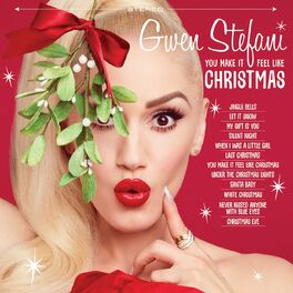Album cover of You Make It Feel Like Christmas