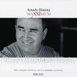 Album cover of Maxximum - Amado Batista