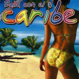 Album cover of Baila Con el Caribe