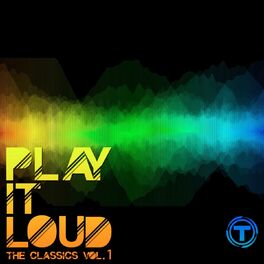 Album cover of Play It Loud!: The Classics, Vol. 1
