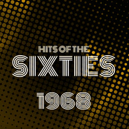 Album cover of Hits of the Sixties 1968