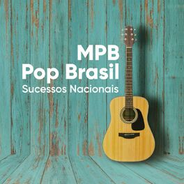 Album cover of MPB Pop Brasil - Sucessos Nacionais