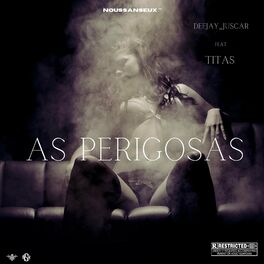 Album cover of AS PERIGOSAS (feat. TITAS)