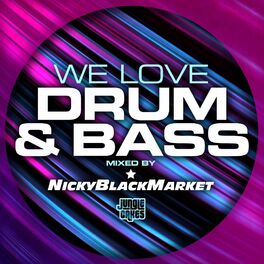 Album cover of We Love Drum & Bass