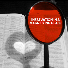 Album cover of Infatuation in a Magnifying Glass