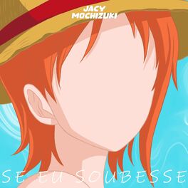Album cover of Rap da Nami (One Piece) - Se Eu Soubesse