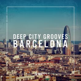 Album cover of Deep City Grooves Barcelona, Vol. 2