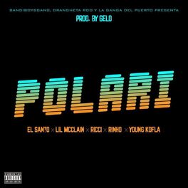 Album cover of Polari (feat. Lil Mcclain x Ricci x Young Kofla x Rinho)