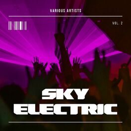 Album cover of Sky Electric, Vol. 2
