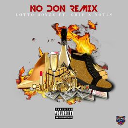 Album cover of No Don (feat. Chip & Not3s) (Remix)
