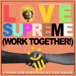 Album cover of Love Supreme (Work Together!) [A Reimagined Claudius Mittendorfer Mix]