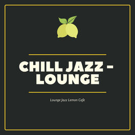 Album cover of Lounge Jazz Lemon Cafe