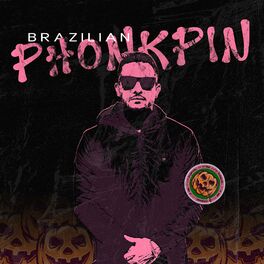 Album cover of Brazilian Phonkpin