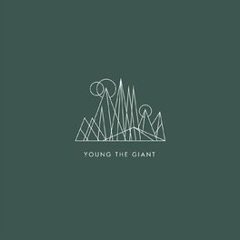 Album cover of Young The Giant (10th Anniversary Edition)