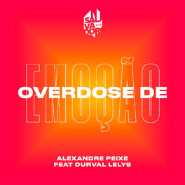 Album cover of Overdose de Emoção
