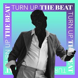 Album cover of Turn up the Beat