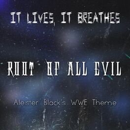 Album cover of Root of All Evil (Aleister Black's WWE Theme)