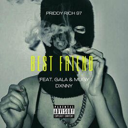 Album cover of Best Friend (feat. Gala & MuGy Dxnny)