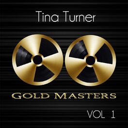 Album cover of Gold Masters: Tina Turner, Vol. 1
