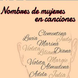 Album cover of Nombres de Mujeres en Canciones