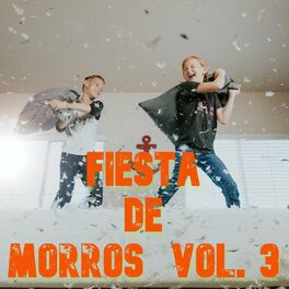 Album cover of Fiesta De Morros Vol. 3