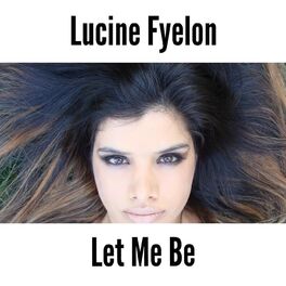 Album cover of Let Me Be