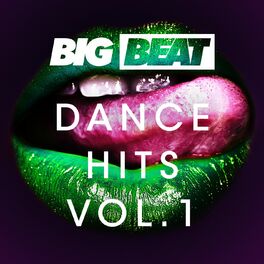 Album cover of Big Beat Dance Hits: Vol 1