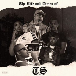 Album cover of The Life and Times of TS
