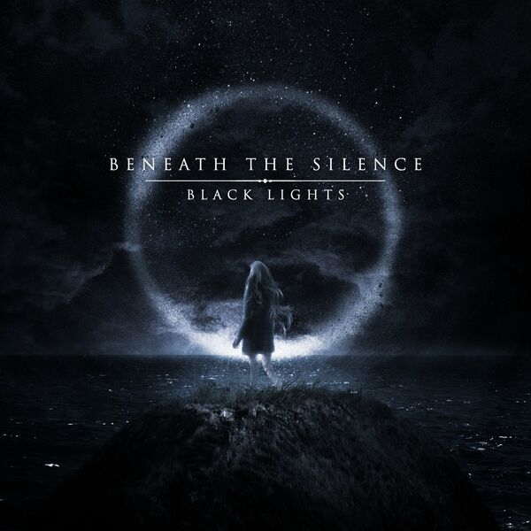 Beneath The Silence - Black Lights (2022)