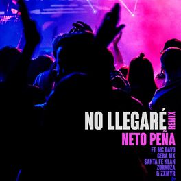 Album cover of No Llegaré (Remix)
