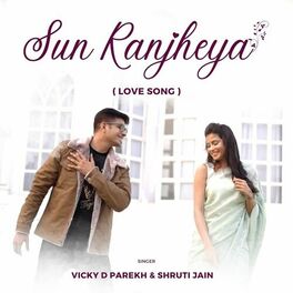 Album cover of Sun Ranjheya (Love Song)