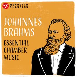 Album cover of Johannes Brahms: Essential Chamber Music