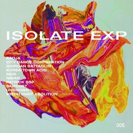 Album cover of Isolate Exp 006