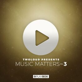 Album cover of twoloud presents MUSIC MATTERS, Vol. 3