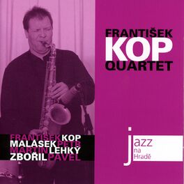 Album cover of Jazz At the Castle (Jazz na Hradě) - František Kop Quartet
