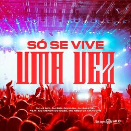 Album cover of Só Se Vive Uma Vez
