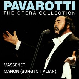 Album cover of Pavarotti – The Opera Collection 4: Massenet: Manon (Live in Milan, 1969)