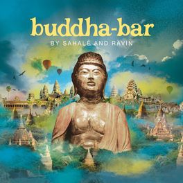 Album cover of Buddha Bar (by Sahalé & Ravin)