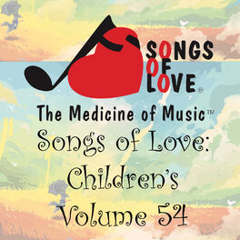 Album cover of Songs of Love: Children's, Vol. 54