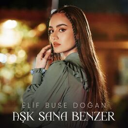 Album cover of Aşk Sana Benzer