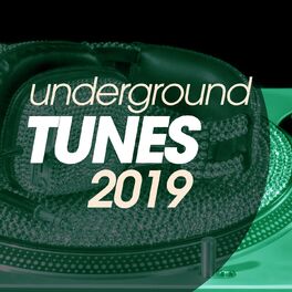 Album cover of Underground Tunes 2019