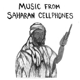 Album cover of Music from Saharan Cellphones, Vol. 1