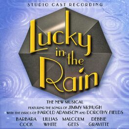 Album cover of Lucky In The Rain - Studio Cast Recording