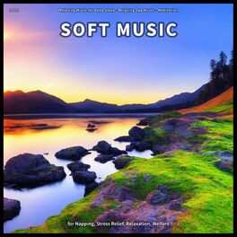 Album cover of ! ! ! ! Soft Music for Napping, Stress Relief, Relaxation, Welfare