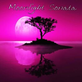 Album cover of Moonlight Sonata: Timless Relaxing Piano Music: Works of Bach, Beethoven, Clarke, Clementi, Diabelli, Graupner, Händel